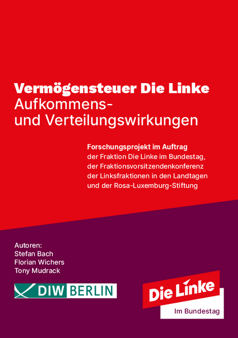 Vermögensteuer Die Linke Aufkommens- und Verteilungswirkungen